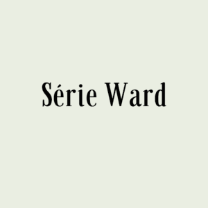 Série Ward